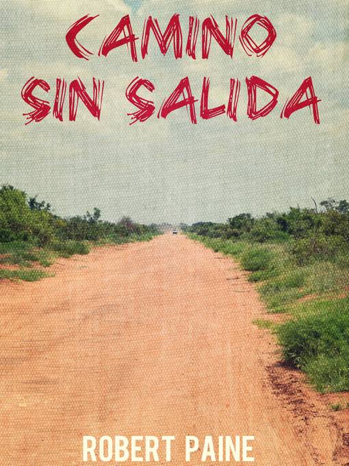 Cover image for "Camino sin salida"